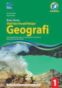 Aktif dan Kreatif Belajar Geografi