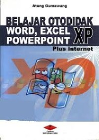 Belajar Otodidak Word Exel & Power Point