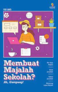 Membuat Majalah Sekolah (ah gampang!)