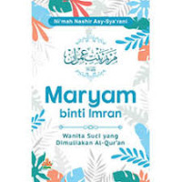 Image of Maryam Binti Imran Wanita Suci yang Dimuliakan Al-Quran